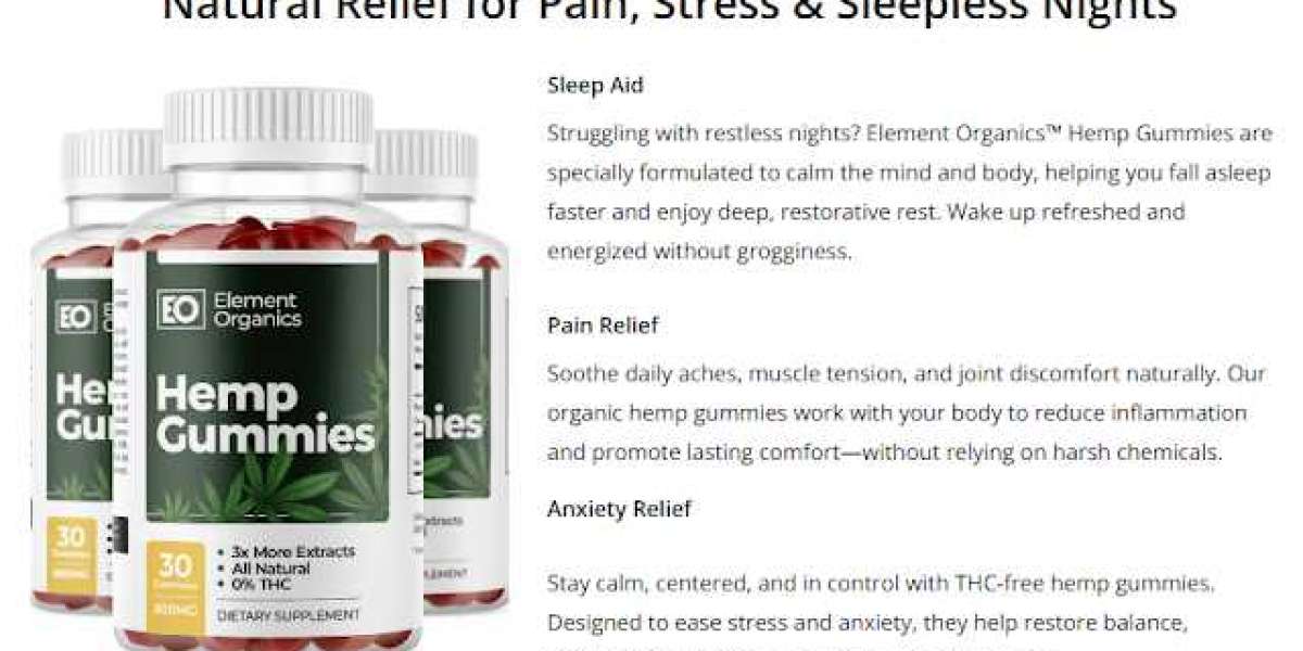 {News} Element Organics Hemp Gummies: What Makes This Program Powerful?